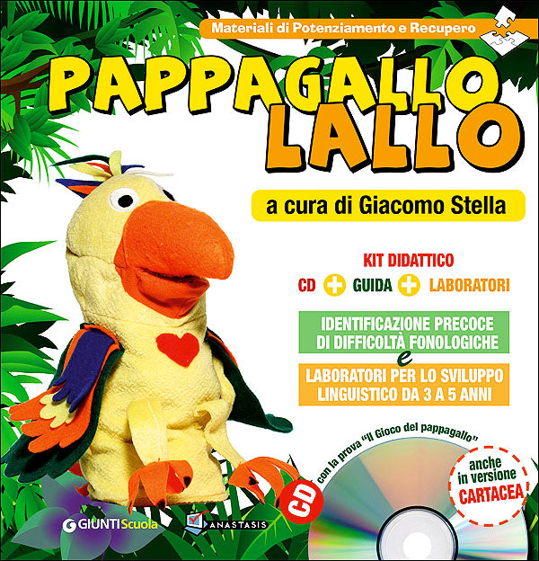 Pappagallo Lallo - Blister con 3 titoli + CD::Kit didattico: cd + guida + laboratori. Identificazione precoce di difficoltà fonologiche e laboratori per lo sviluppo linguistico da 3 a 5 anni.