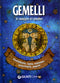 Gemelli::ascendente, luna, sintonie, psicologia, amore