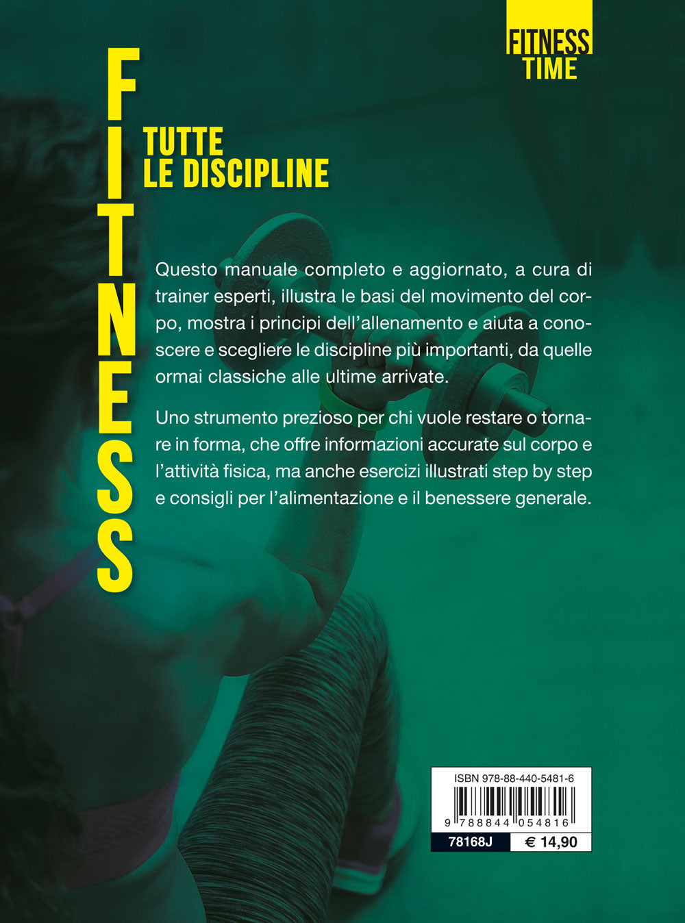 Fitness. Tutte le discipline