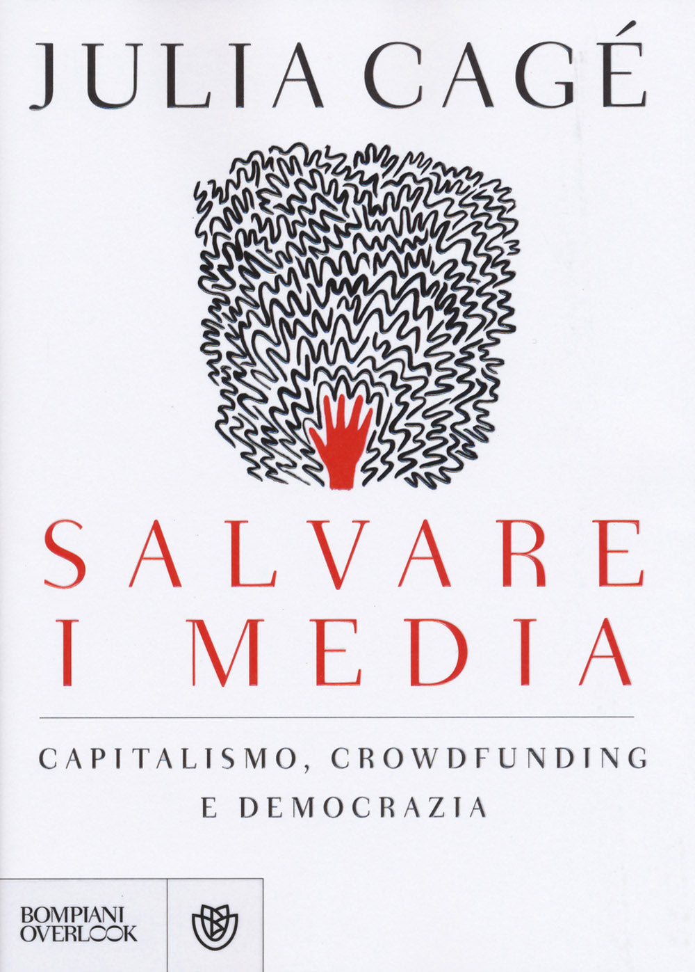 Salvare i media. Capitalismo, crowdfunding e democrazia