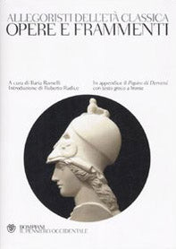 Allegoristi dell'età classica. Opere e frammenti