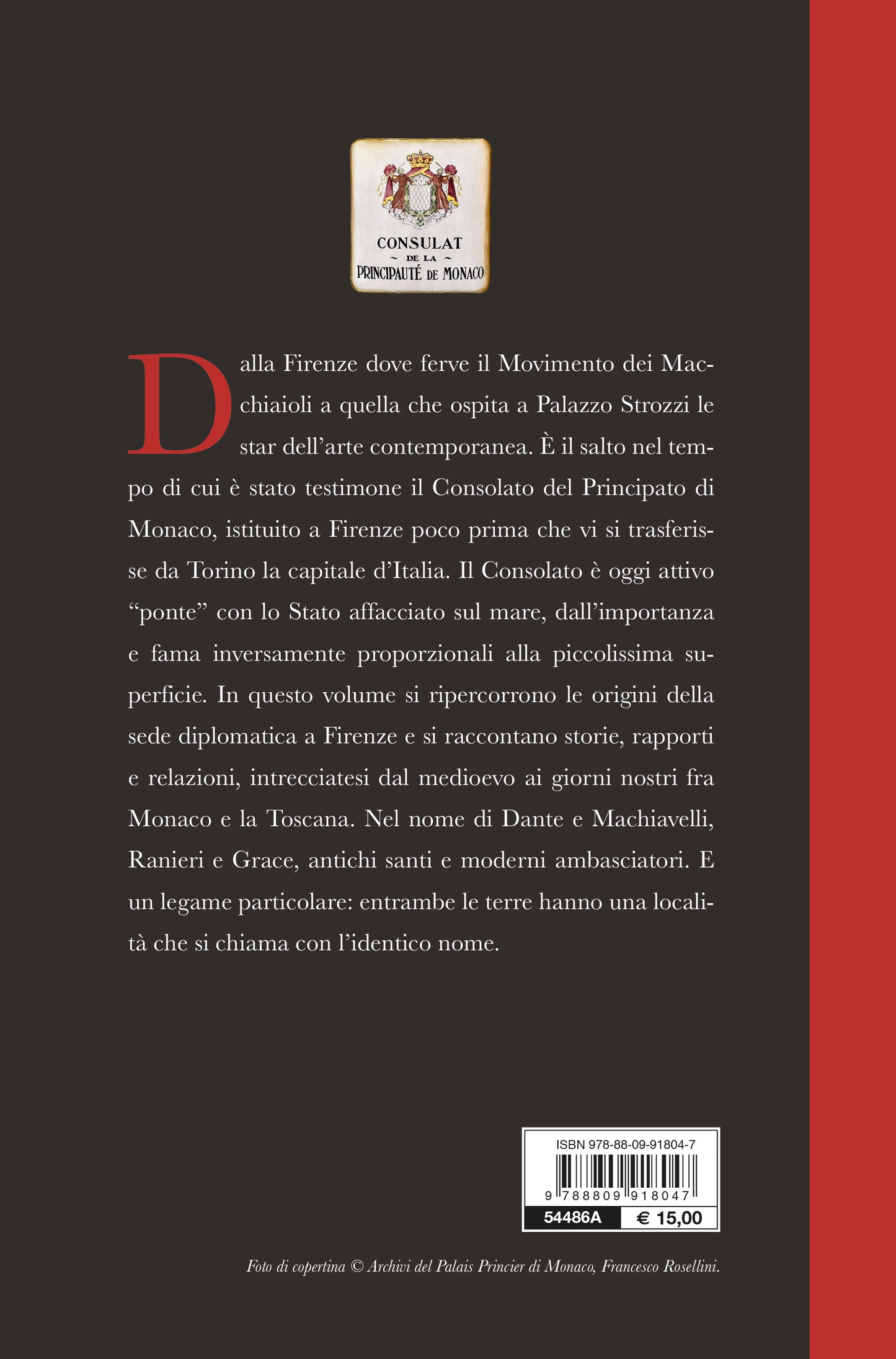 Principato di Monaco::160 anni del Consolato a Firenze