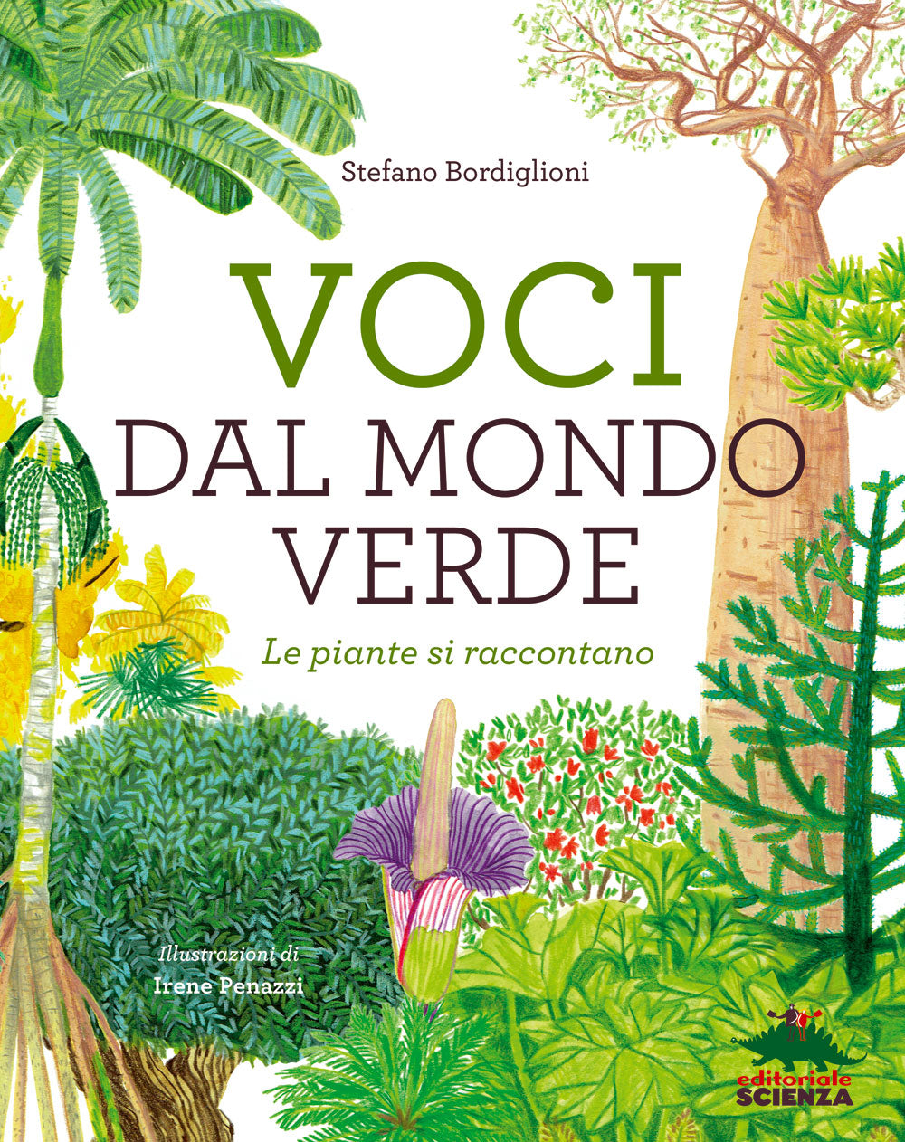 Voci dal mondo verde::Le piante si raccontano