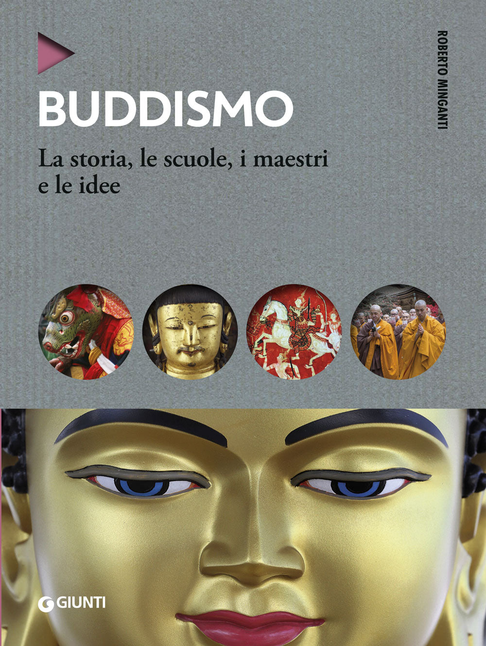 Buddismo::La storia, le scuole, i maestri e le idee