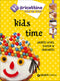 Kids time::Piatti unici, torte e dolcetti