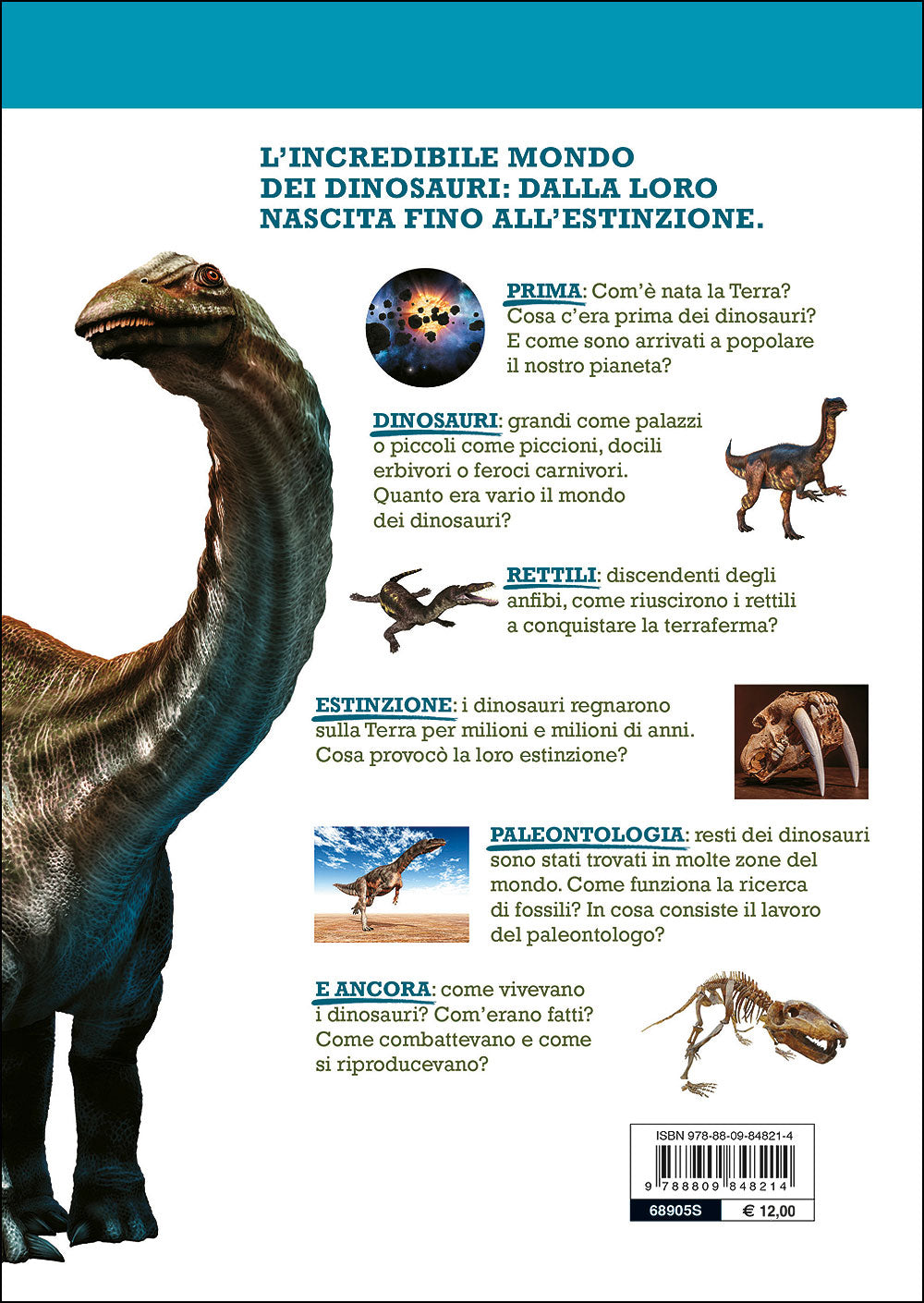 Dinosauri::100 e più fatti che ancora non sai!
