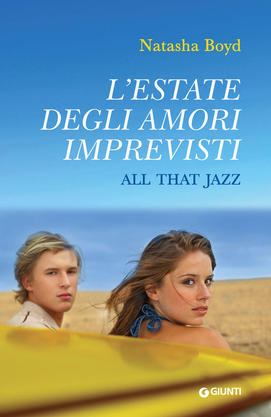 L'estate degli amori imprevisti