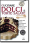 Cucinare dolci e torte salate