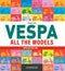 Vespa All the models:: Updated edition (Ediz. inglese)