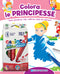 Colora le Principesse + pennarelli::Tante principesse, fate, ballerine tutte da colorare!
