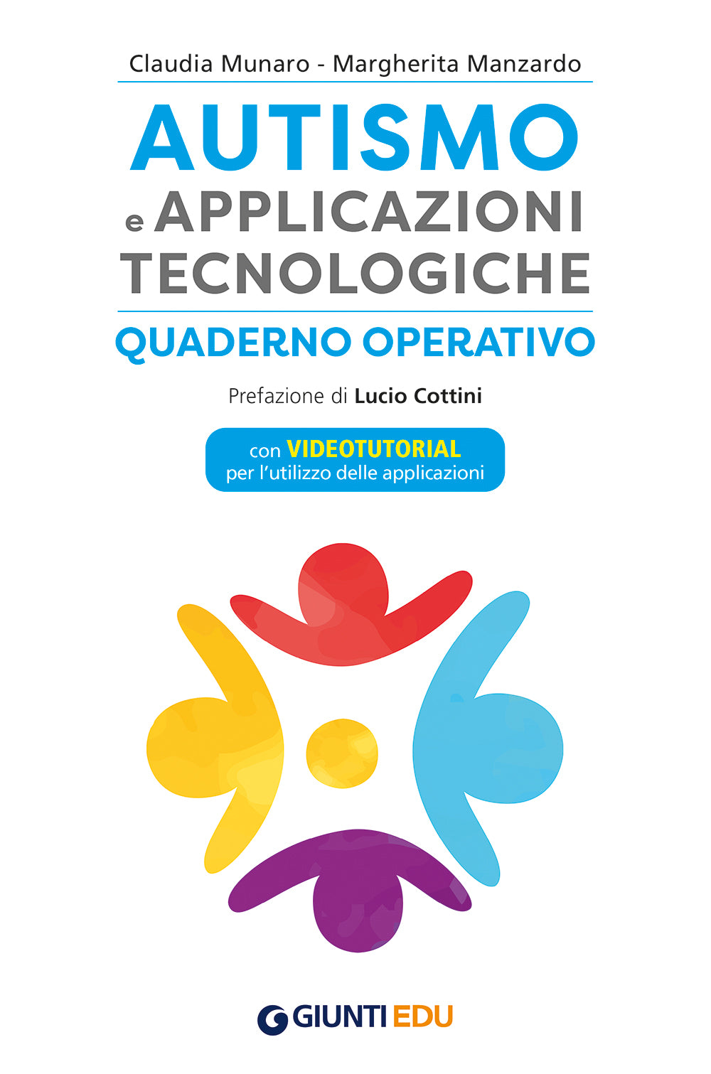 Autismo e applicazioni tecnologiche ::Quaderno operativo