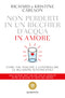 Non perderti in un bicchier d'acqua in amore::Come far nascere e controllare le relazioni sentimentali