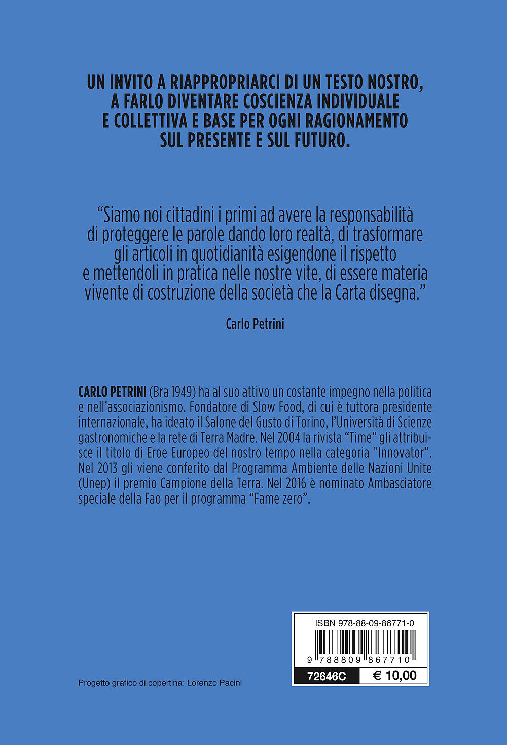 La Costituzione della Repubblica Italiana::Con la prefazione di Carlo Petrini