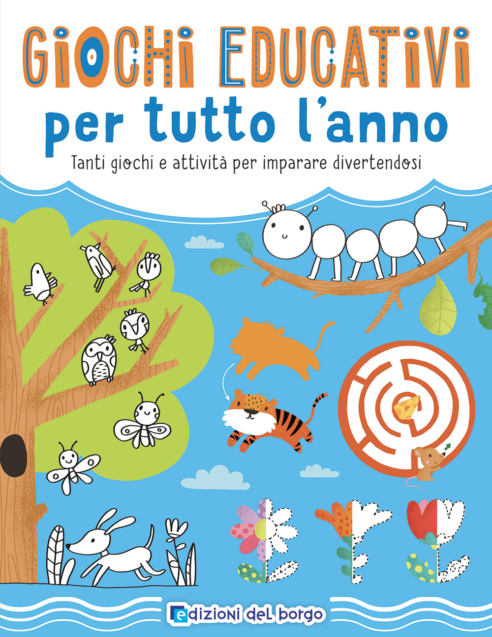 Giochi educativi per tutto l'anno::Tanti giochi e attività per imparare divertendosi