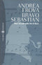 Bravo, Sebastian. Dieci episodi nella vita di Bach