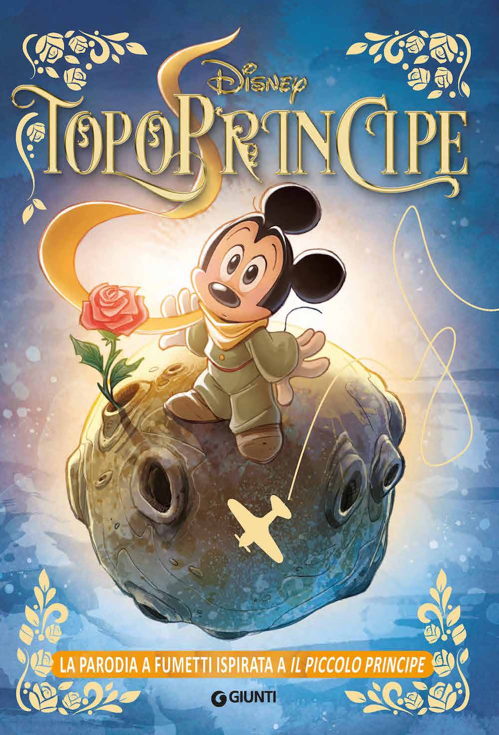 TopoPrincipe::La parodia a fumetti ispirata a Il Piccolo Principe