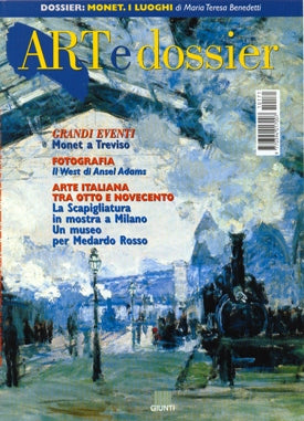 Art e dossier n. 171, Ottobre 2001::allegato a questo numero il dossier: Monet. I luoghi