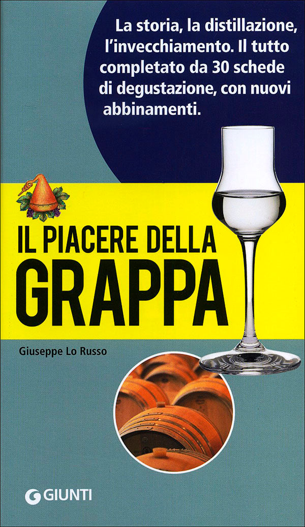 Il piacere della Grappa