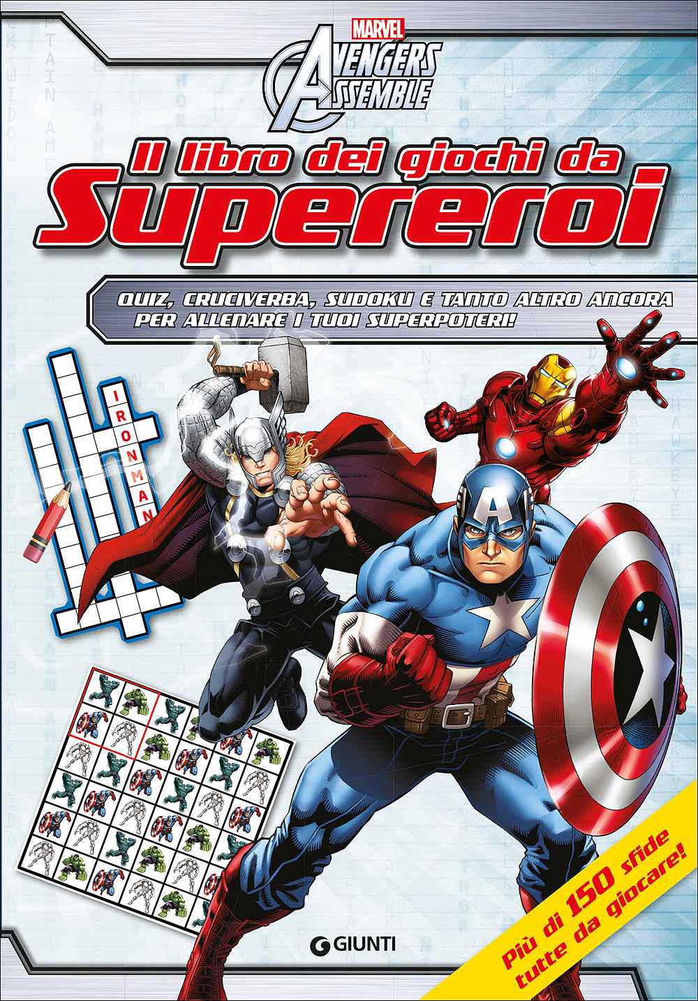 Il libro dei giochi da Supereroi - Avengers Assemble::Più di 150 sfide tutte da giocare!