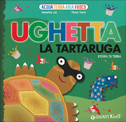 Ughetta la tartaruga::Storia di terra