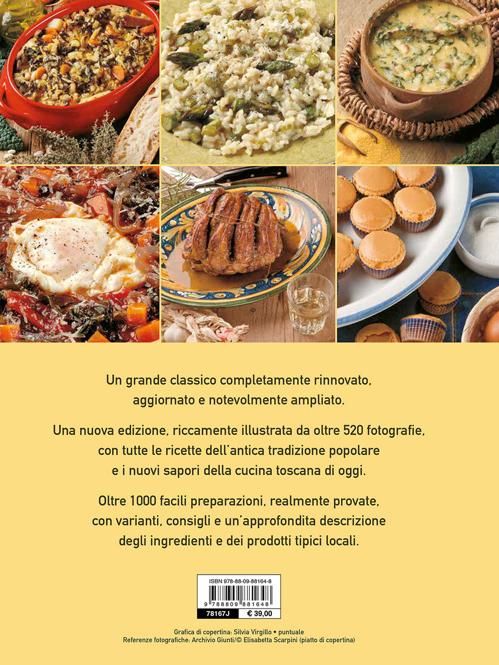 Il grande libro della vera cucina toscana::Ricette, prodotti tipici, storia, tradizioni