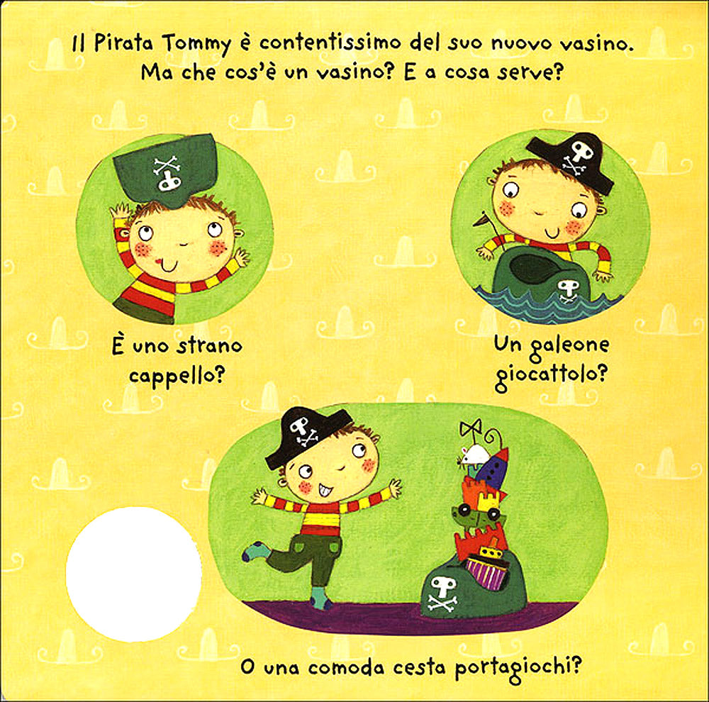 Il vasino del Pirata::Premi il pulsante Evviva! Evviva!