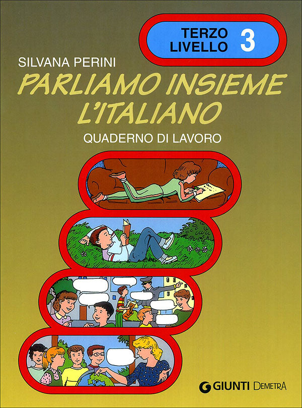 Parliamo insieme l'italiano 3 livello::Quaderno di lavoro