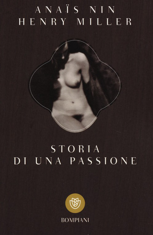 Storia di una passione. Lettere 1932-1953