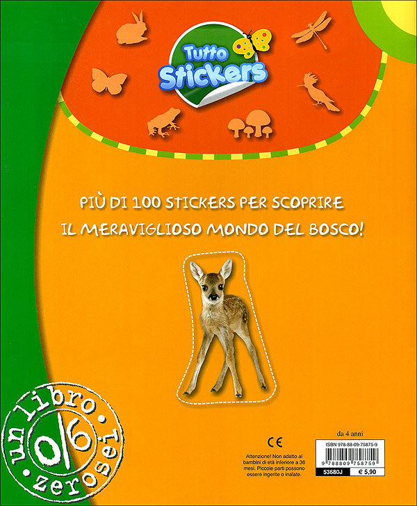 Tutto stickers. Il Bosco::Con oltre 100 stickers