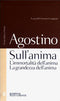 Sull'anima: L'immortalità dell'anima-La grandezza dell'anima. Testo latino a fronte