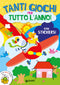 Tanti giochi per tutto l'anno::Con stickers