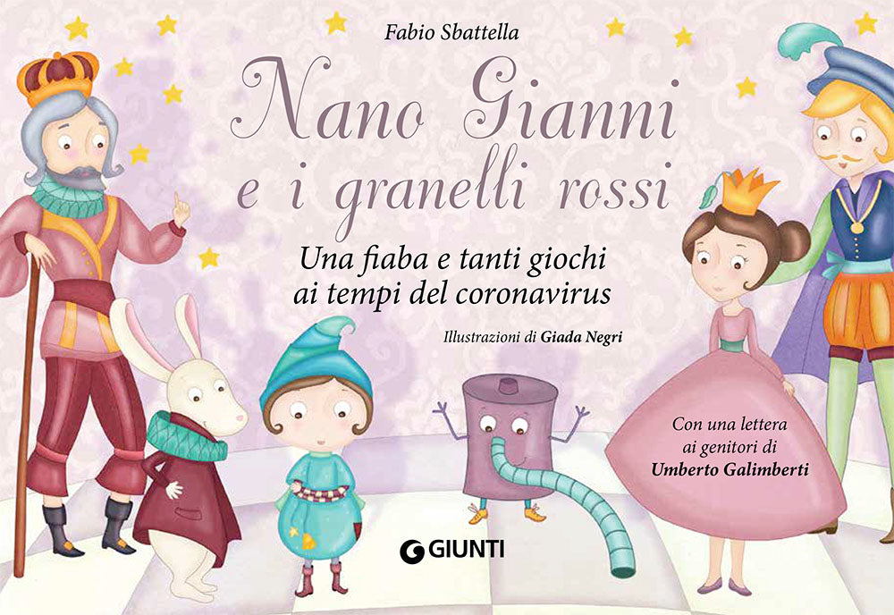 Nano Gianni e i granelli rossi::Una fiaba e tanti giochi per bambini ai tempi del coronavirus