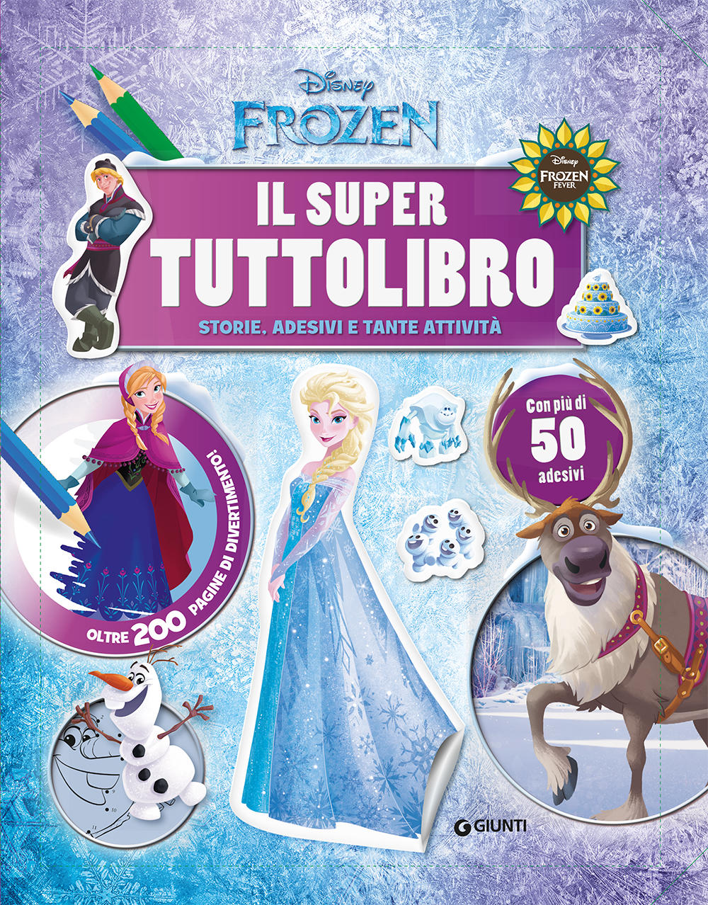 Il Super Tuttolibro - Frozen::Storie, adesivi e tante attività