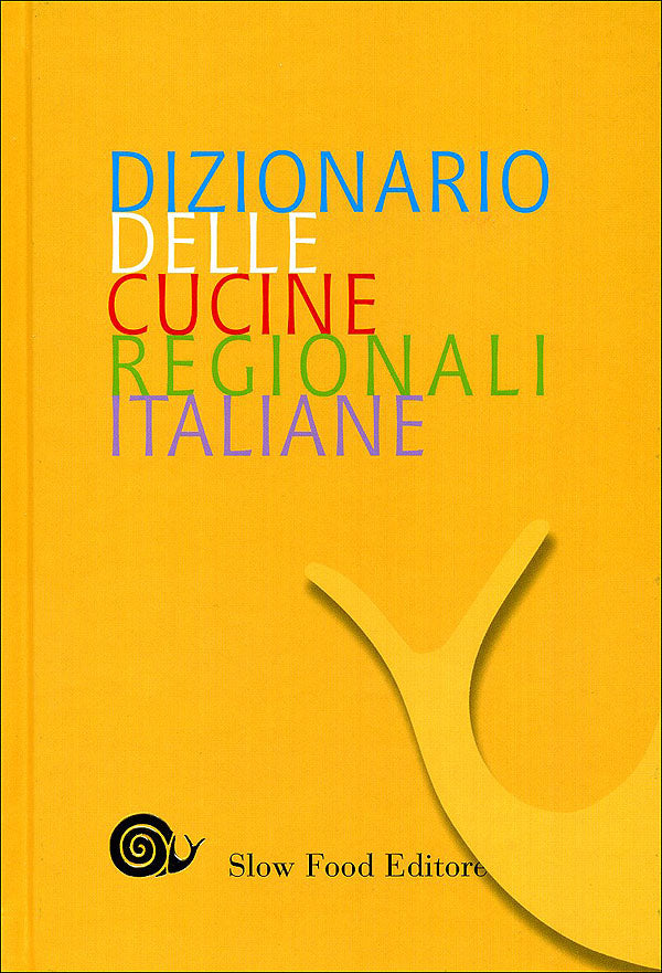Dizionario delle cucine regionali italiane