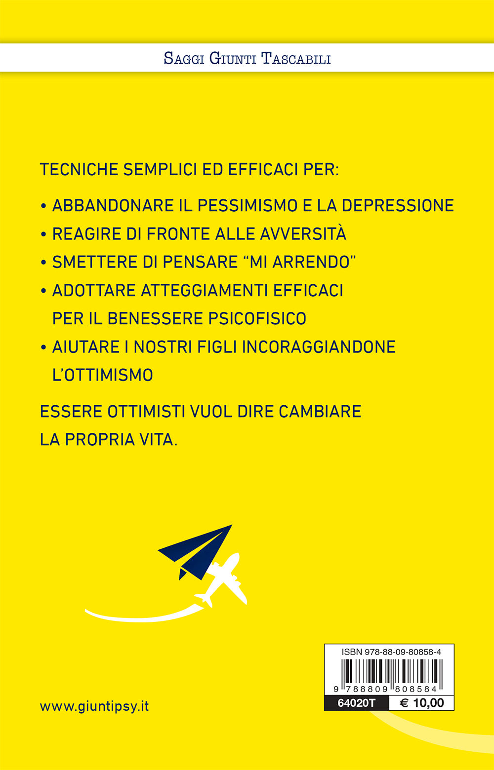 Imparare l'ottimismo::Come cambiare la vita cambiando il pensiero