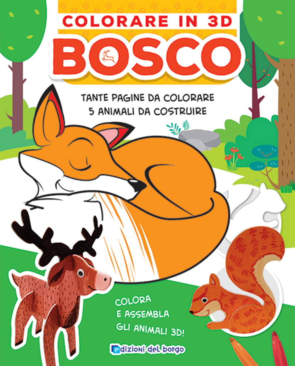 Colorare in 3D Bosco::Tante pagine da colorare - 5 soggetti da costruire
