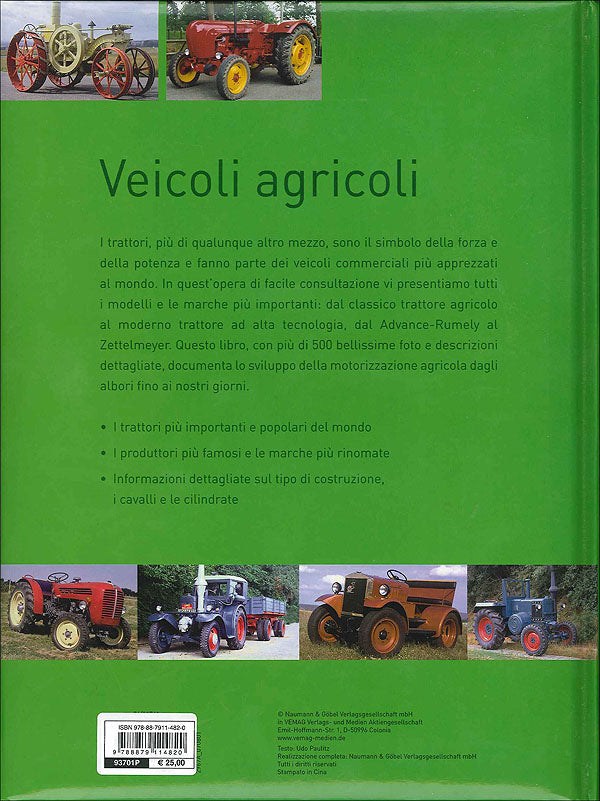 Veicoli agricoli::forza e potenza dal 1917 ai nostri giorni