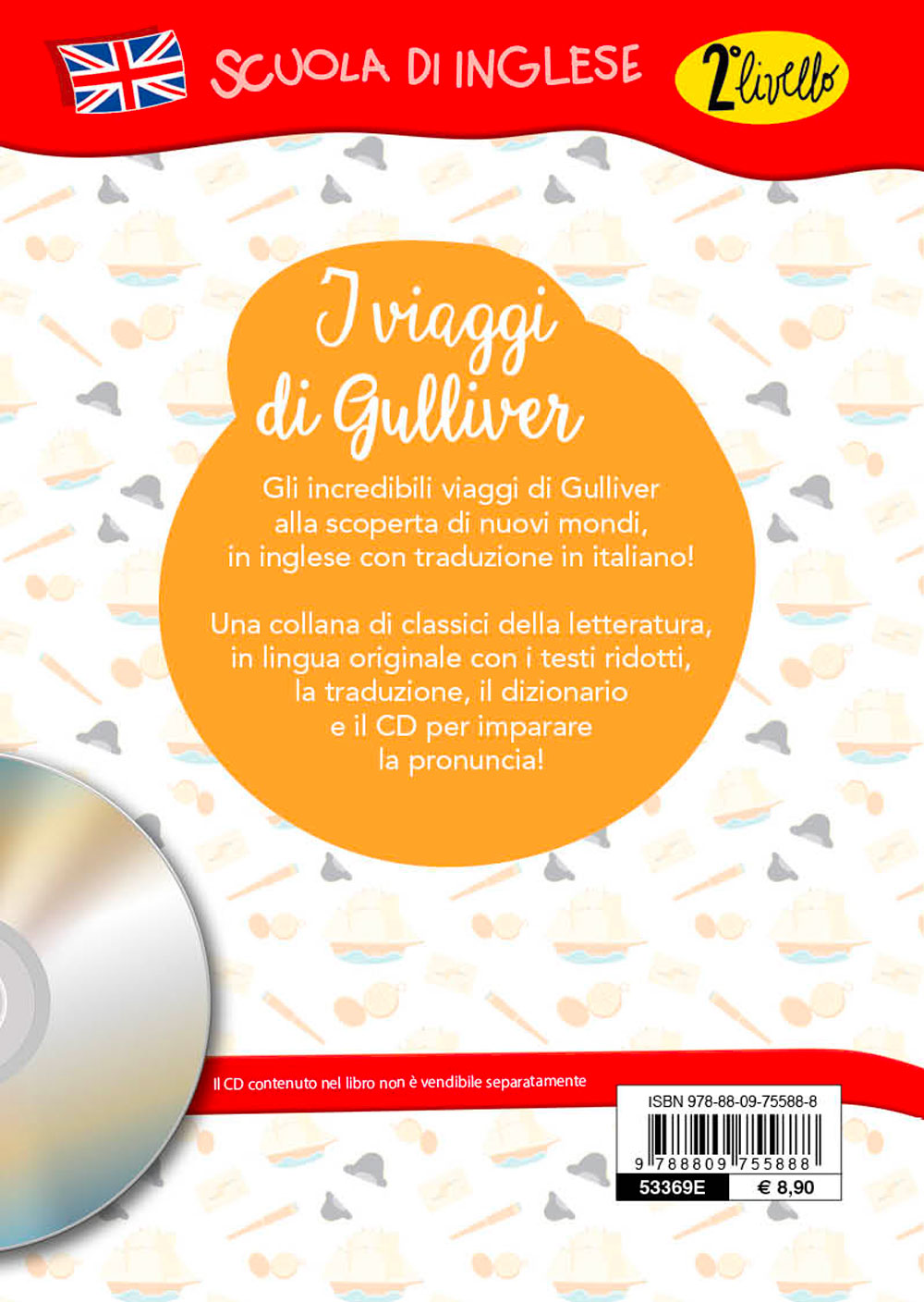 Gulliver's travels + CD::Con traduzione e dizionario