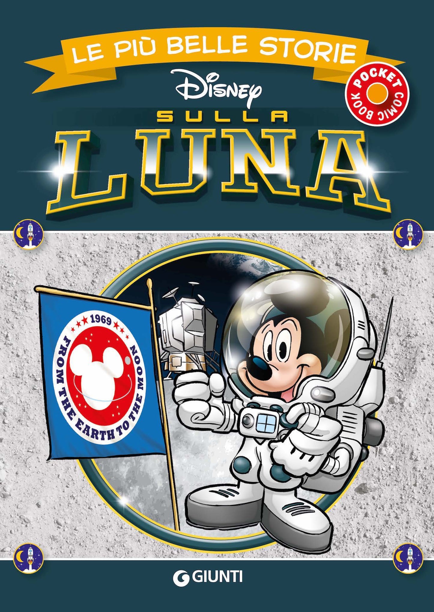 Sulla luna Le più belle storie Disney Pocket