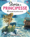 Storie di principesse::40 RACCONTI DA PORTARE CON TE