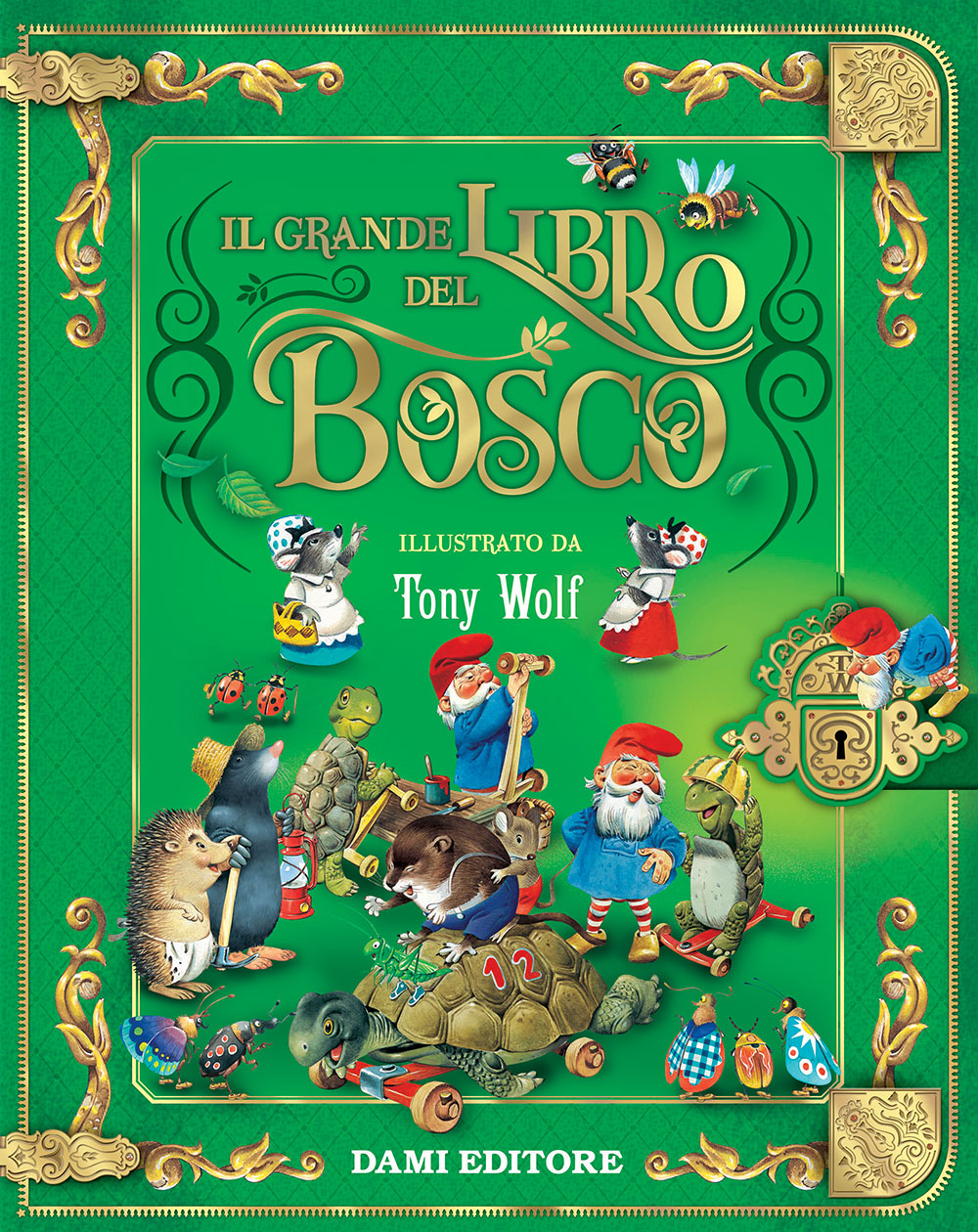 Il grande libro del bosco di Tony Wolf