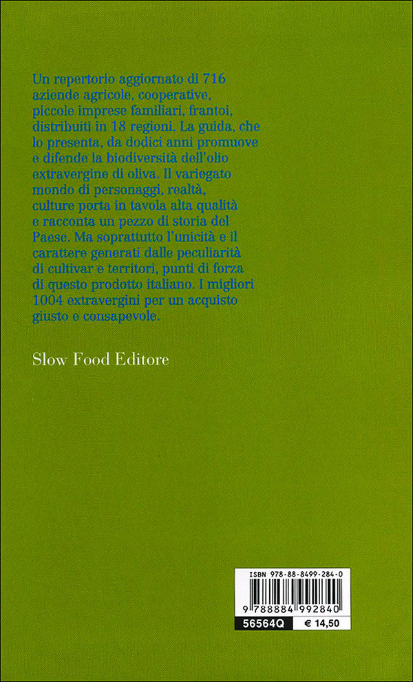 Guida agli extravergini 2012::716 aziende e 1104 oli di qualità