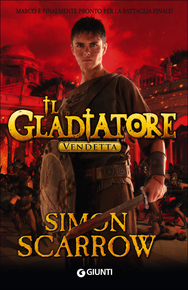 Il Gladiatore. Vendetta