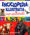 Enciclopedia illustrata degli Animali