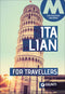 Italian for travellers::Conversation Handbook