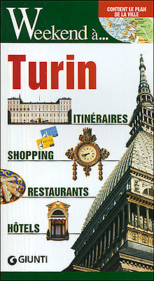 Turin::Itinéraires, shopping, restaurants, hotel