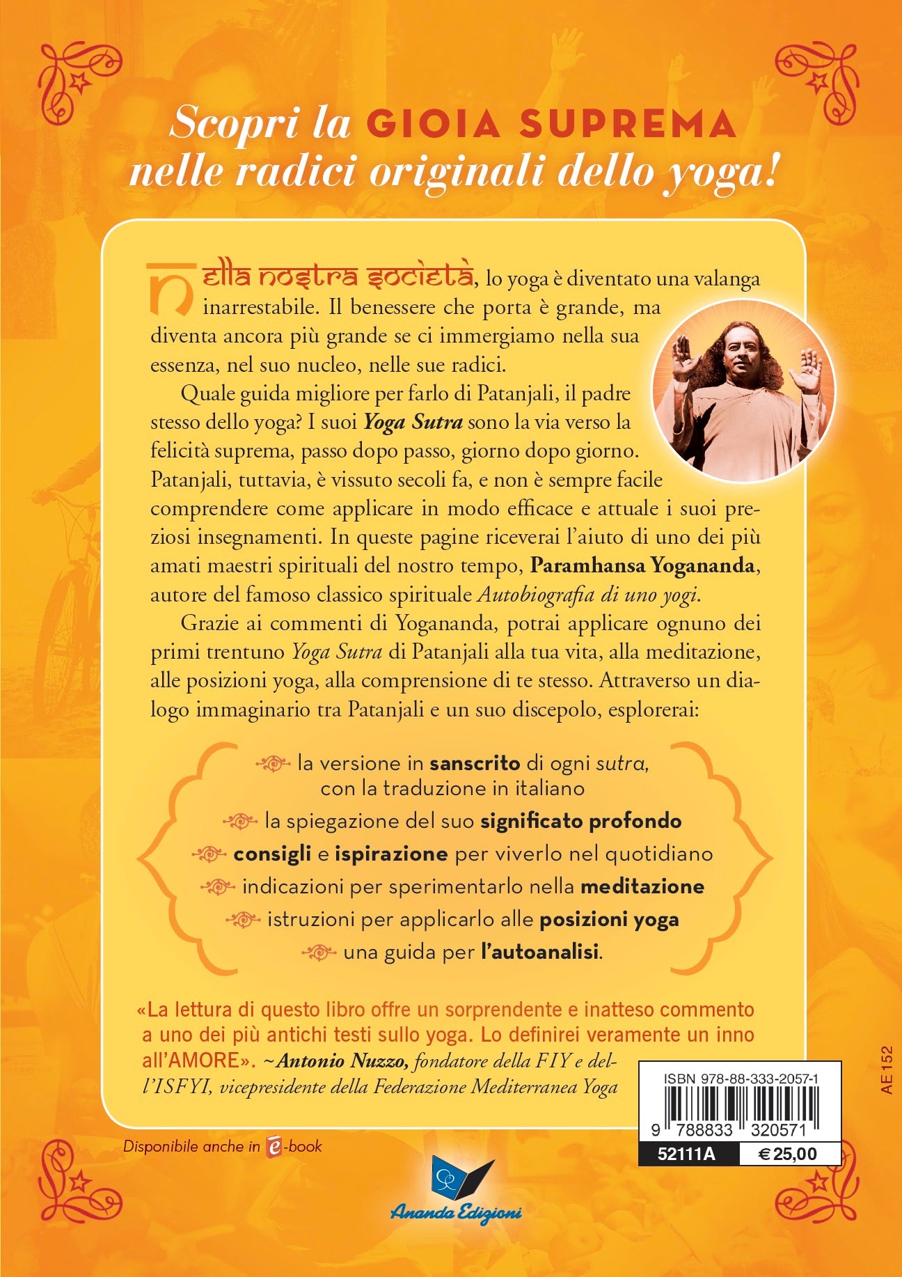 VIVERE PATANJALI. IL POTERE DEL VERO YOGA::Dai commenti di Paramhansa Yogananda agli Yoga Sutra