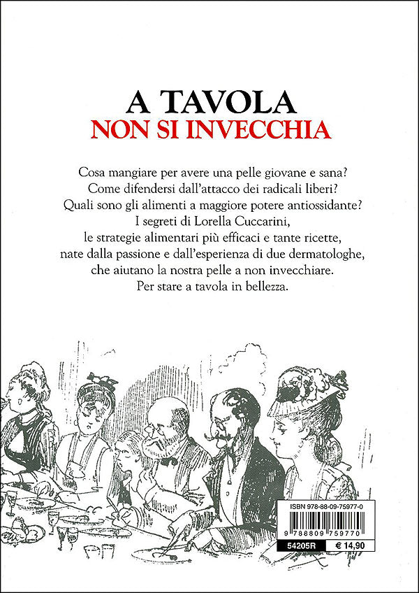 A tavola non si invecchia::Ricette e consigli per una pelle giovane e sana