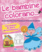 Le bambine colorano