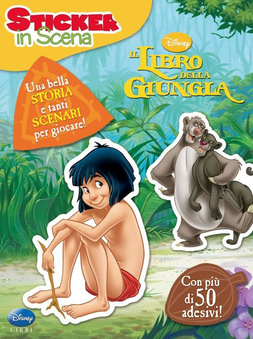 Il libro della giungla. Sticker in scena. Con adesivi